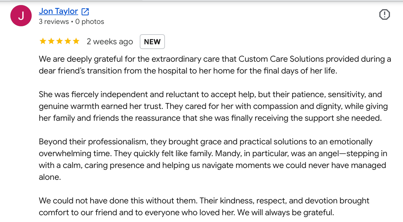 5-star Google review from Jon Taylor praising Custom Care Solutions' compassionate end-of-life care